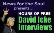 david icke on news for the soul